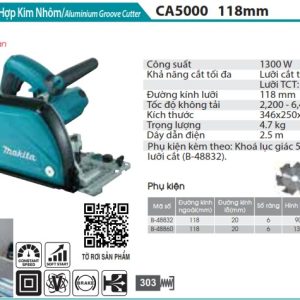 Makita CA5000X MÁY CẮT RÃNH HỢP KIM NHÔM(118MM)