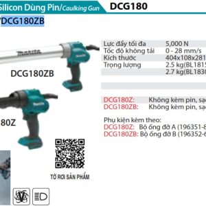 Makita DCG180ZB SÚNG BẮN SILICON DÙNG PIN(18V) (không kèm pin sạc)