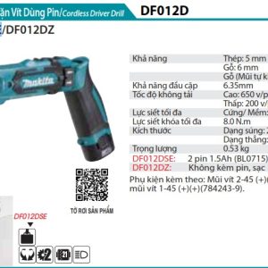 Makita DF012DSE MÁY KHOAN VÀ VẶN VÍT DÙNG PIN(7.2V) (kèm 02 pin + sạc)