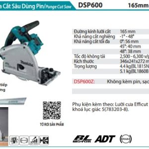 Makita DSP600Z MÁY CƯA ĐĨA CẮT SÂU DÙNG PIN(165MM/BL) (không kèm pin sạc)