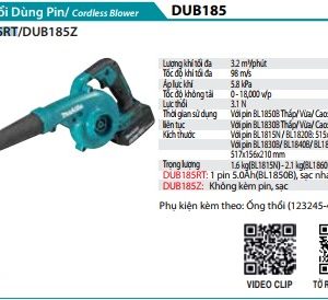 Makita DUB185RT MÁY THỔI DÙNG PIN(18V) (kèm 01 pin 5.0 + sạc nhanh)