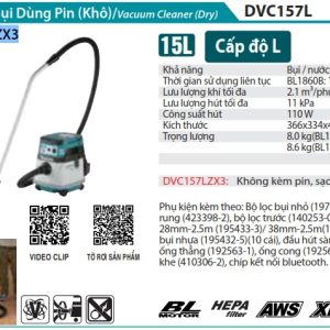 Makita DVC157LZX3 MÁY HÚT BỤI DÙNG PIN(KHÔ/AWS/HEPA/BL) (không kèm pin sạc)