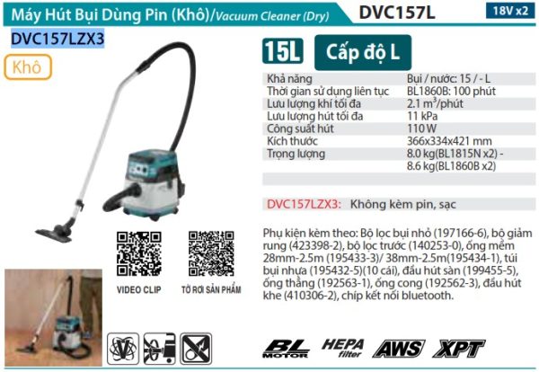 Makita DVC157LZX3 MÁY HÚT BỤI DÙNG PIN(KHÔ/AWS/HEPA/BL) (không kèm pin sạc)