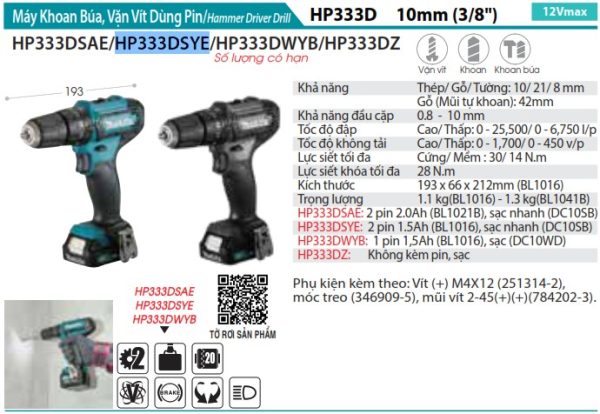 Makita HP333DSYE MÁY KHOAN BÚA VÀ VẶN VÍT DÙNG PIN(12V MA (kèm 02 pin 1.5AH + sạc)