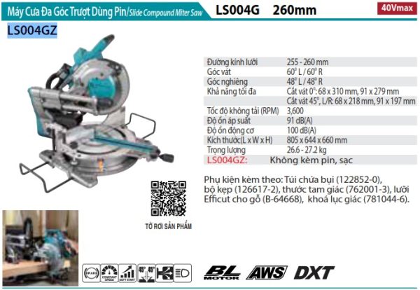 Makita LS004GZ MÁY CƯA ĐA GÓC TRƯỢT DÙNG PIN(260MM/AWS/ (không kèm pin sạc)