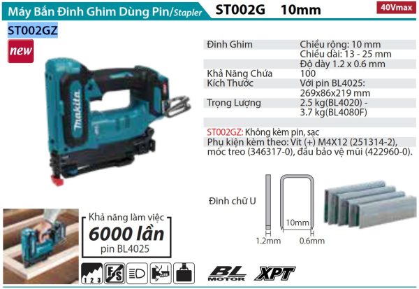 Makita ST002GZ MÁY BẮN ĐINH GHIM DÙNG PIN(ĐINH J 10MM/BL)(40V MAX)  (không kèm pin sạc)