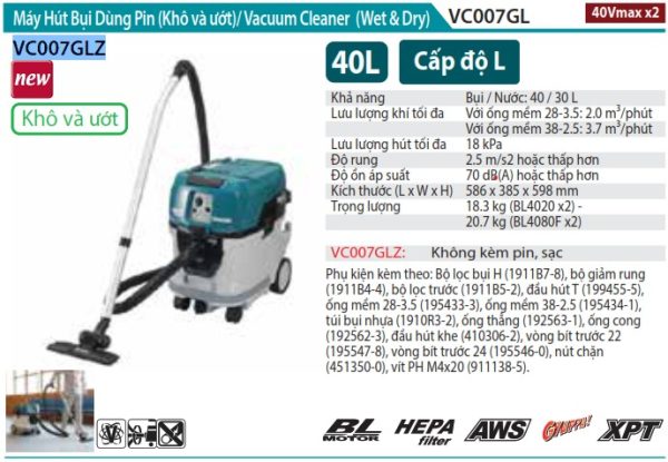 Makita VC007GLZ MÁY HÚT BỤI DÙNG PIN(WET&DRY/38L/AWS/BL) (không kèm pin sạc)