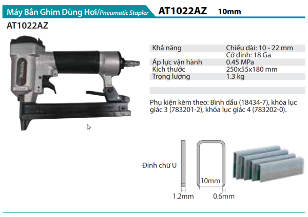 Makita AT1022AZ MÁY BẮN GHIM DÙNG HƠI