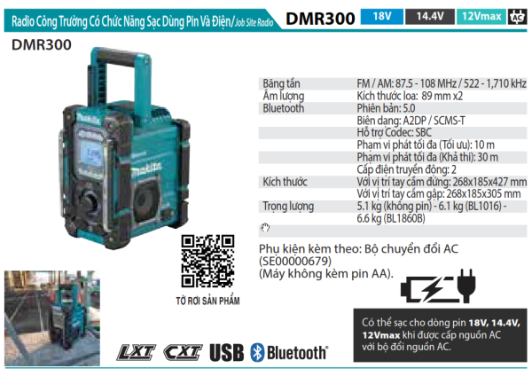 Makita DMR300 RADIO CÔNG TRƯỜNG CÓ CHỨC NĂNG SẠC DÙNG