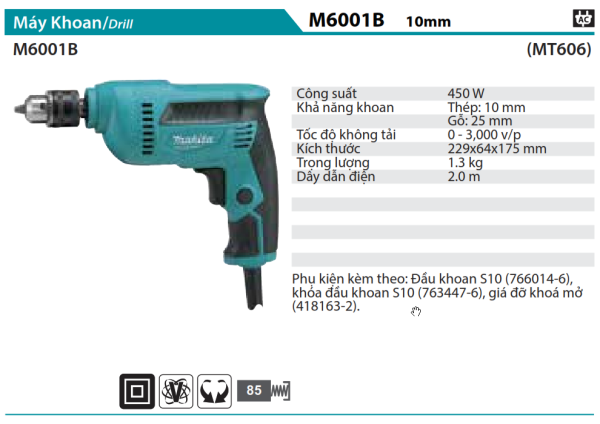 Makita M6001B MÁY KHOAN(10MM)